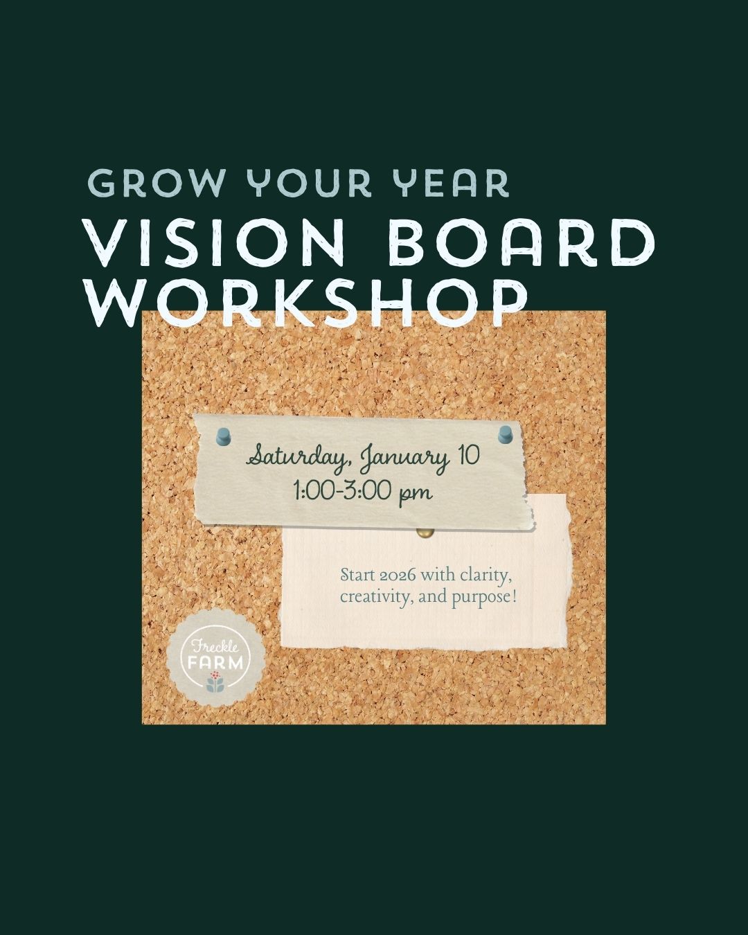 Grow Your Year: Vision Board Workshop